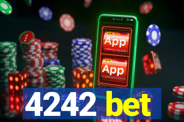 4242 bet